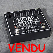 electro-harmonix Metal Muff Top Boost D11382 electro-harmonix Metal Muff Top Boost